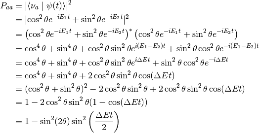 P_{aa} & = \lvert \braket{\nu_a}{\psi(t)} \rvert ^2 \\
& = \lvert \cos^2\theta e^{-iE_1t} + \sin^2\theta e^{-i E_2 t}  \rvert^2 \\
& = \left( \cos^2\theta e^{-iE_1t} + \sin^2\theta e^{-i E_2 t}  \right)^* \left( \cos^2\theta e^{-iE_1t} + \sin^2\theta e^{-i E_2 t}  \right) \\
& = \cos^4\theta + \sin^4\theta + \cos^2\theta\sin^2\theta e^{i(E_1-E_2)t}+ \sin^2\theta\cos^2\theta e^{-i(E_1-E_2)t} \\
& = \cos^4\theta + \sin^4\theta + \cos^2\theta\sin^2\theta e^{i\Delta E t}+ \sin^2\theta\cos^2\theta e^{-i\Delta E t} \\
& = \cos^4\theta + \sin^4\theta + 2 \cos^2\theta\sin^2\theta \cos(\Delta E t) \\
& = (\cos^2\theta +\sin^2\theta)^2 - 2\cos^2\theta \sin^2\theta  + 2 \cos^2\theta\sin^2\theta \cos(\Delta E t) \\
& = 1 - 2 \cos^2\theta \sin^2\theta (1 - \cos(\Delta E t)) \\
& = 1 - \sin^2(2\theta) \sin^2\left( \frac{\Delta E t}{2} \right)